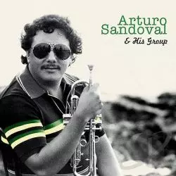 Arturo Sandoval Y Su Grupo