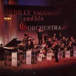 Billy Vaughn And His Orchestra