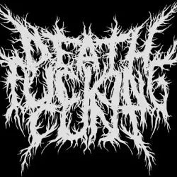 DeathFuckingCunt