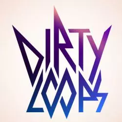 Dirty Loops