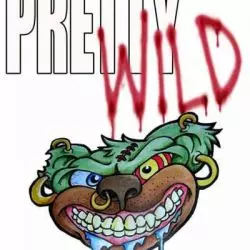 Pretty Wild