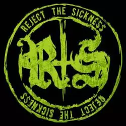 Reject The Sickness