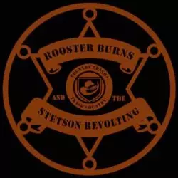 Rooster Burns and the Stetson Revolting
