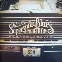 Supersonic Blues Machine