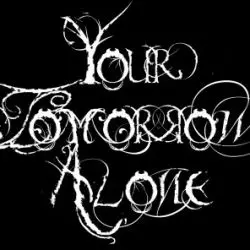 Your Tomorrow Alone