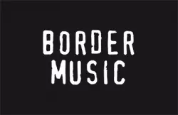 Border Music