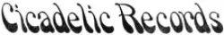 Cicadelic Records