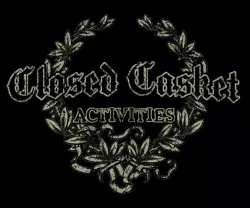 Closed Casket Activities