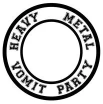 Heavy Metal Vomit Party