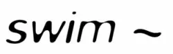 Swim ~