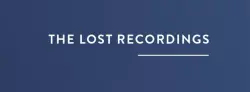 The Lost Recordings