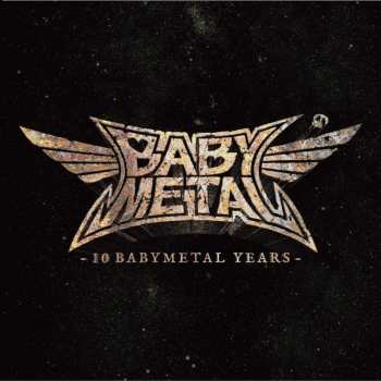 Album Babymetal: 10 Babymetal Years