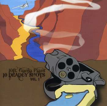 Album 10 Ft. Ganja Plant: 10 Deadly Shots Vol. 1