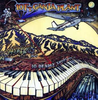 CD 10 Ft. Ganja Plant: 10 Deadly Shots: Vol. II