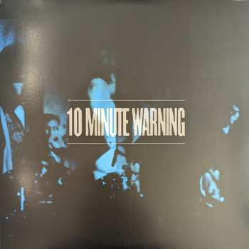 Album 10 Minute Warning: This Could Be Heaven (The Lost 1984 Recordings)