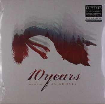 Album 10 Years: (how to live) AS GHOSTS