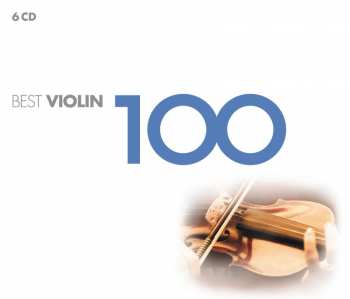 Album Various: 100 Best Violin