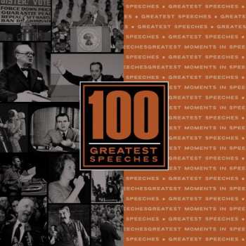 Album 100 Greatest Speeches / Various: 100 Greatest Speeches