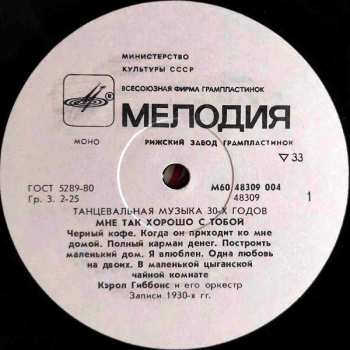 LP Carroll Gibbons & His Orchestra: Мне Так Хорошо С Тобой