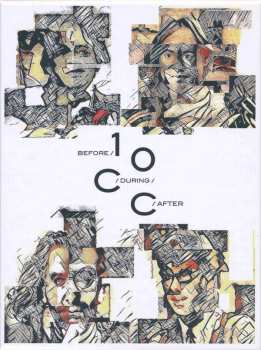 4CD 10cc: Before, During, After - The Story Of 10cc LTD