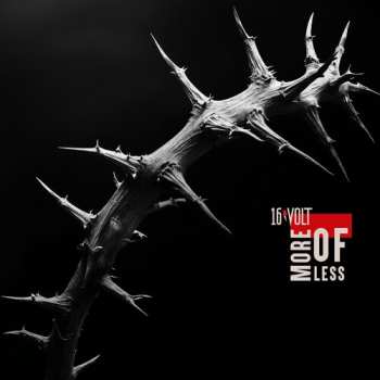 Album 16 Volt: More Of Less