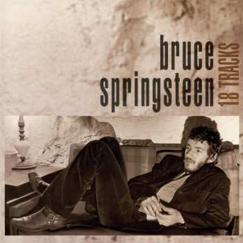 Album Bruce Springsteen: 18 Tracks