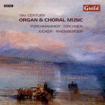 Album 19th Century Swiss & German Church Music / Various: 19th Century Swiss & German Church Music