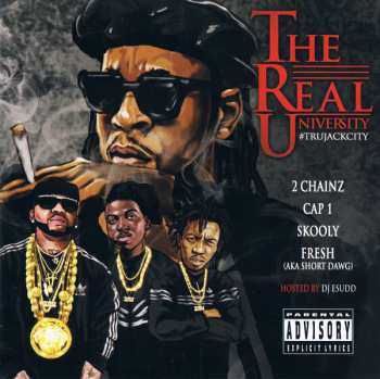 CD 2 Chainz: TRU Jack City (#TRUJackCity)