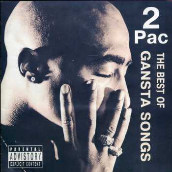 CD 2Pac: The Best Of Gansta Songs