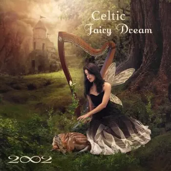 2002: Celtic Fairy Dream