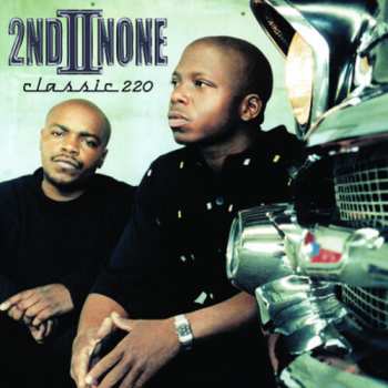 Album 2nd II None: Classic 220