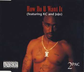Album 2Pac: How Do U Want It