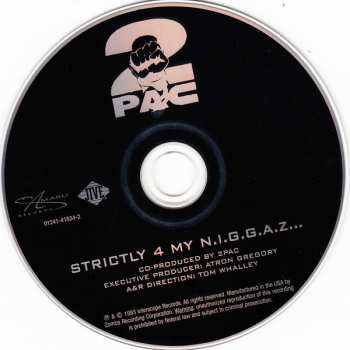 CD 2Pac: Strictly 4 My N.I.G.G.A.Z.