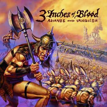 LP 3 Inches Of Blood: Advance And Vanquish CLR