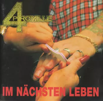 4 Promille: Im Nächsten Leben