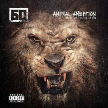CD 50 Cent: Animal Ambition (An Untamed Desire To Win)
