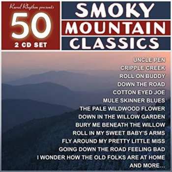 Album 50 Smoky Mountain Classics / Various: 50 Smoky Mountain Classics