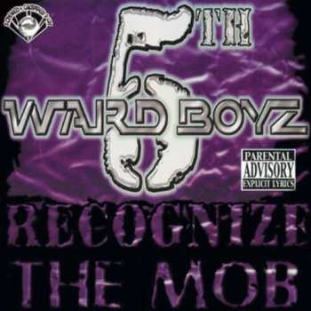 CD 5th Ward Boyz: Recognize Tha Mob