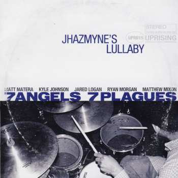 Album 7 Angels 7 Plagues: Jhazmyne's Lullaby