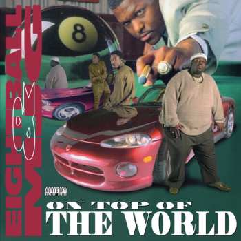 Album 8ball / Mjg: On Top Of The World