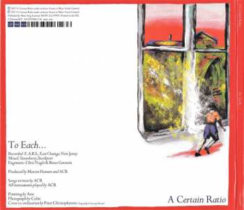 CD A Certain Ratio: To Each...