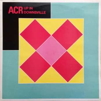 Album A Certain Ratio: Up In Downsville