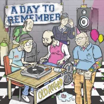 LP A Day To Remember: Old Record