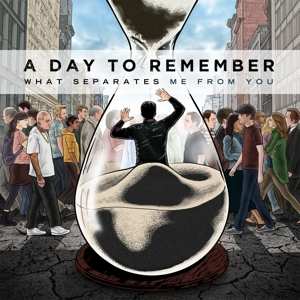 LP A Day To Remember: What Separates Me From You