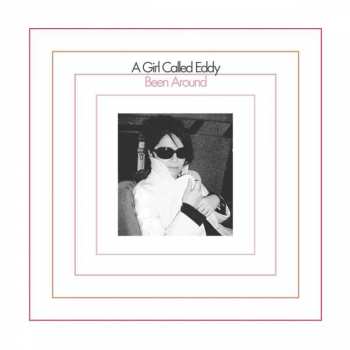 Album A Girl Called Eddy: Been Around