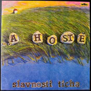 Album ...A Hosté: Slavnosti Ticha