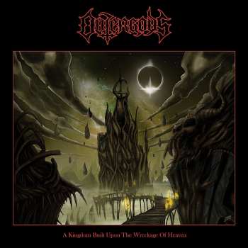 Album Outergods: A Kingdom Built Upon the Wreckage of Heaven