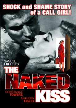 A Naked Kiss: Naked Kiss