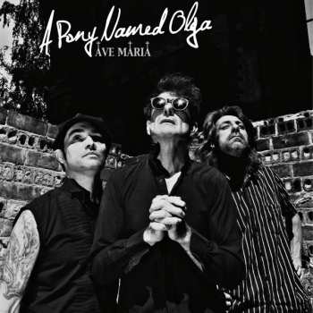 Album A Pony Named Olga: Ave Maria