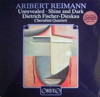 LP Dietrich Fischer-Dieskau: Unrevealed - Shine And Dark